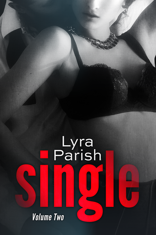 {Review} Single, Volume Two by Lyra Parish