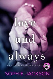 3rdAUG15- Love and Always by Sophie Jackson