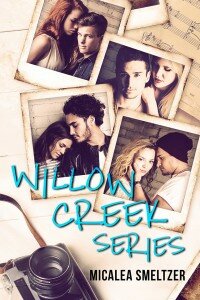 21stMAR16- Willow Creek Series by Micalea Smeltzer
