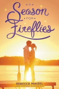 28thJUNE16-A Second for Fireflies by Rebecca Maizel