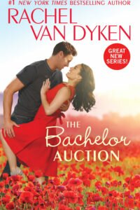 4thOCT16- The Bachelor Auction by Rachel Van Dyken