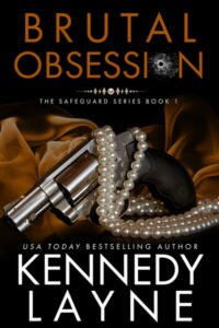 26thJULY16- Brutal Obsession by Kennedy Layne