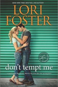 26thJULY16- Don't Tempt Me by Lori Foster