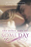 {Review} The Other Side of Someday (Carolina Days #1) by Carey Heywood
