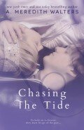{REVIEW} Chasing The Tide (Reclaiming the Sand #2) by A. Meredith Walters