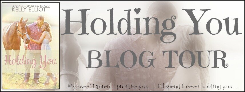 {Blog Tour Review} Holding You (Love Wanted in Texas #3) by Kelly Elliott