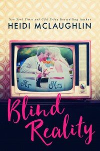 2ndFEB16- Blind Reality by Heidi McLaughlin