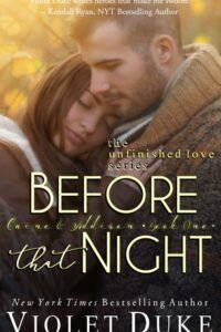 16thJUNE16- Before That Night by Violet Duke