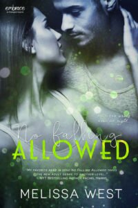 18thJULY16- No Falling Allowed by Melissa West