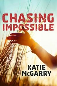 1stJULY16- Chasing Impossible by Katie McGarry