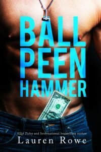 25thJULY16- Ball Peen Hammer by Lauren Rowe