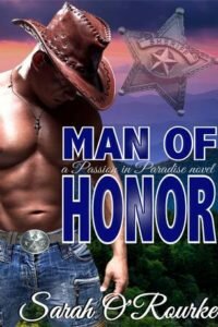 25thJULY16- Man of Honor by Sarah O'Rourke
