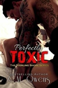 26thJULY16- Perfectly Toxic by C.M. Owens