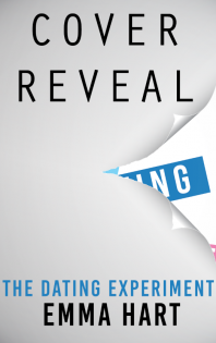 {Cover Reveal} The Dating Experiment by Emma Hart